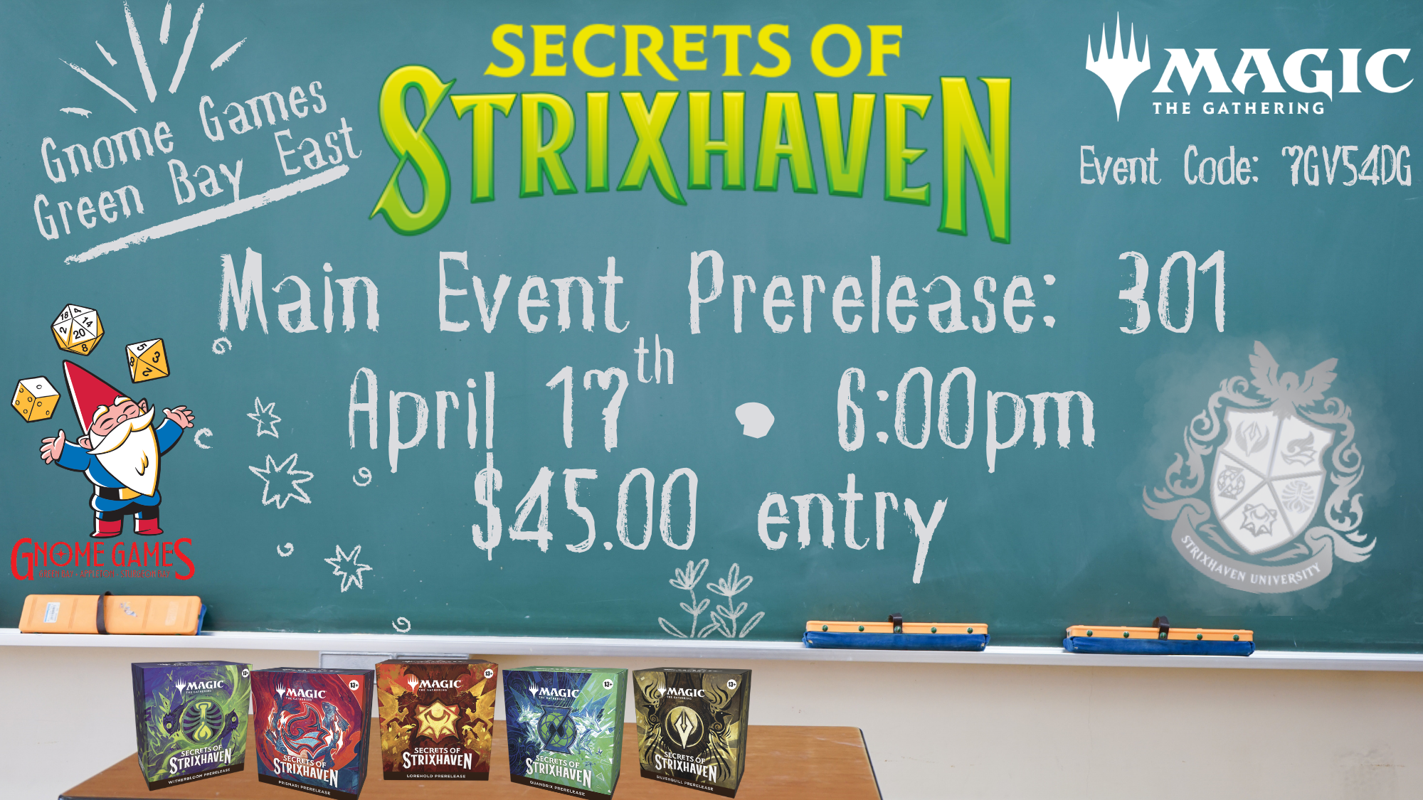 Magic the Gathering: Secrets of Strixhaven Main Event Prerelease: 301 – Green Bay East – $45