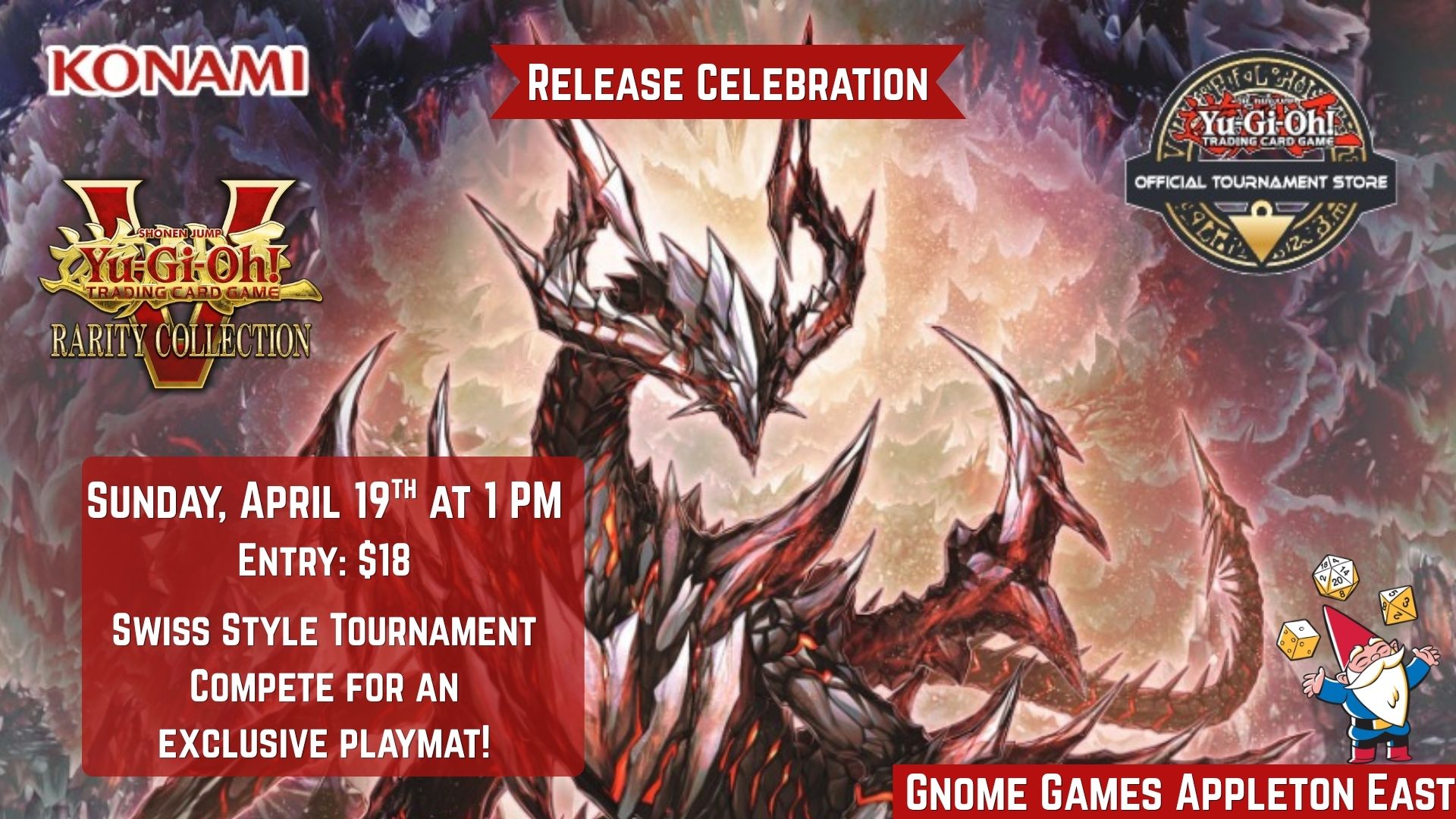 Yu-Gi-Oh! Rarity V Collection Release Celebration at Gnome Games Appleton East – $18